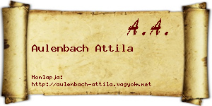 Aulenbach Attila névjegykártya